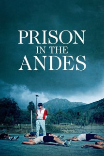 /watch-movie/prison-in-the-andes-2024