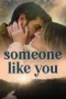 /watch-movie/someone-like-you-2024